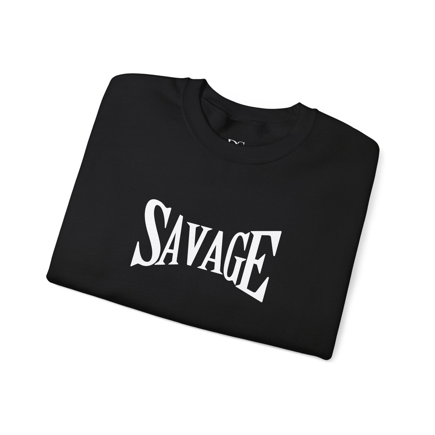 Savage Statement Crewneck Sweatshirt, Unisex Casual Wear, Trendy Gift for Friends, Comfortable Everyday Style, Perfect for Fall