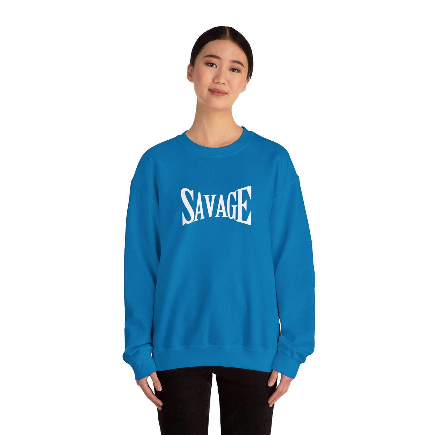 Savage Statement Crewneck Sweatshirt, Unisex Casual Wear, Trendy Gift for Friends, Comfortable Everyday Style, Perfect for Fall