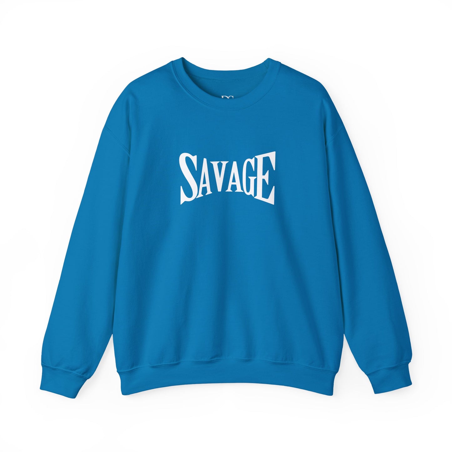 Savage Statement Crewneck Sweatshirt, Unisex Casual Wear, Trendy Gift for Friends, Comfortable Everyday Style, Perfect for Fall