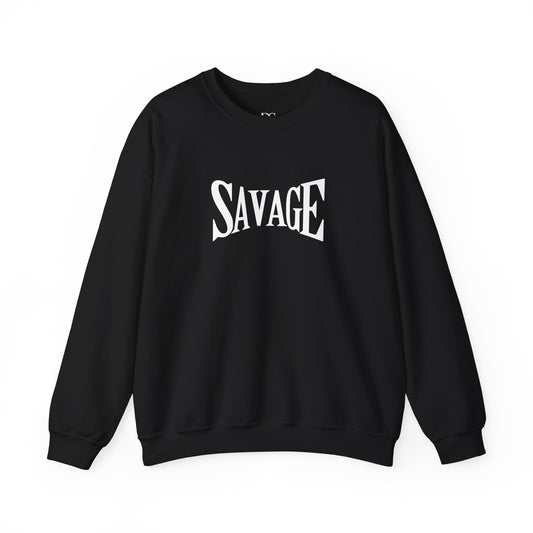 Savage Statement Crewneck Sweatshirt, Unisex Casual Wear, Trendy Gift for Friends, Comfortable Everyday Style, Perfect for Fall