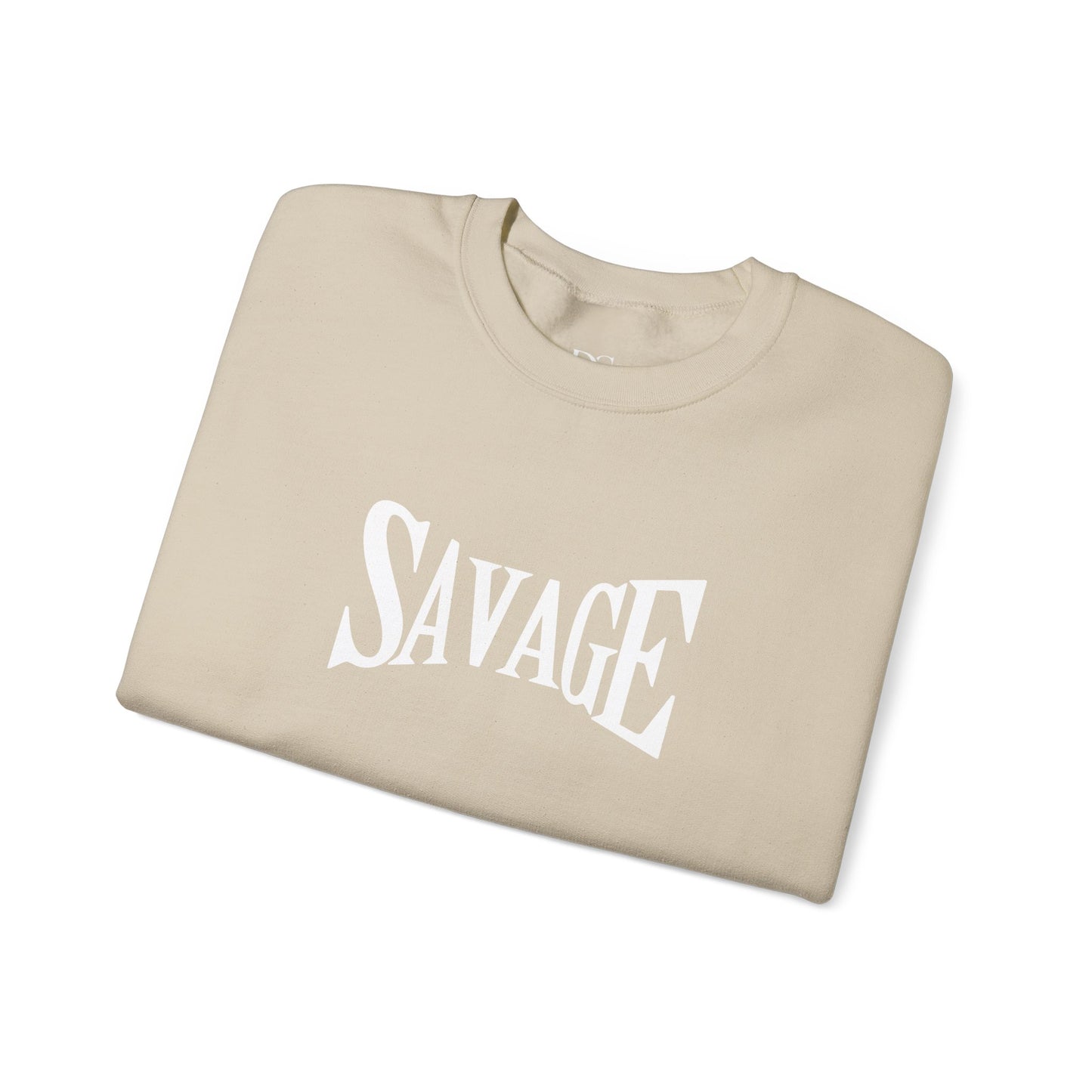 Savage Statement Crewneck Sweatshirt, Unisex Casual Wear, Trendy Gift for Friends, Comfortable Everyday Style, Perfect for Fall